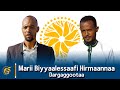 Marii Biyyaalessaafi Hirmaannaa Dargaggootaa