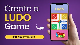 How To Create a Ludo Game in MIT App Inventor 2 | App Demo