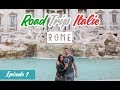 3 JOURS A ROME | ROAD TRIP ITALIE Ep. 1