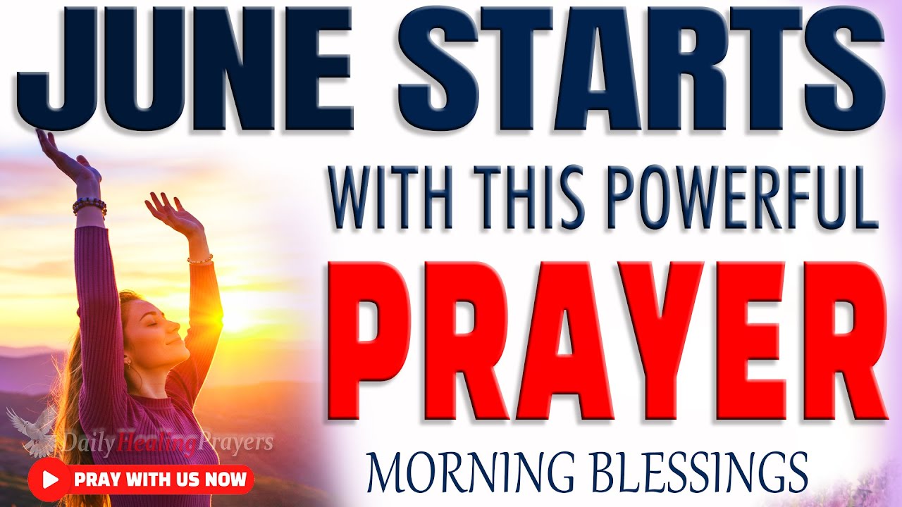 PRAY THIS NOW TO START YOUR DAY BLESSED | Powerful Morning Prayer - YouTube