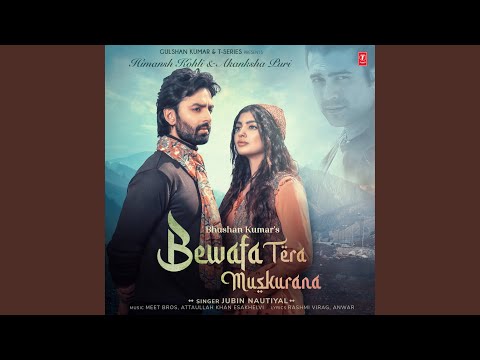 Bewafa Tera Muskurana