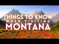 THINGS YOU MUST KNOW ABOUT VISITING MONTANA!