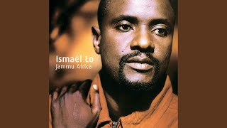 Video thumbnail of "Ismaël Lô - Nabou"