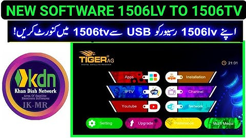 Amazing Update 1506LV TO 1506TV Convert Software 8Mb File Beautiful Android Type Men 22 October 2020