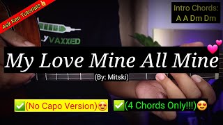 My Love Mine All Mine - Mitski (No capo)😍 | 4 Chords Only | Guitar Tutorial #shopeetagtowin