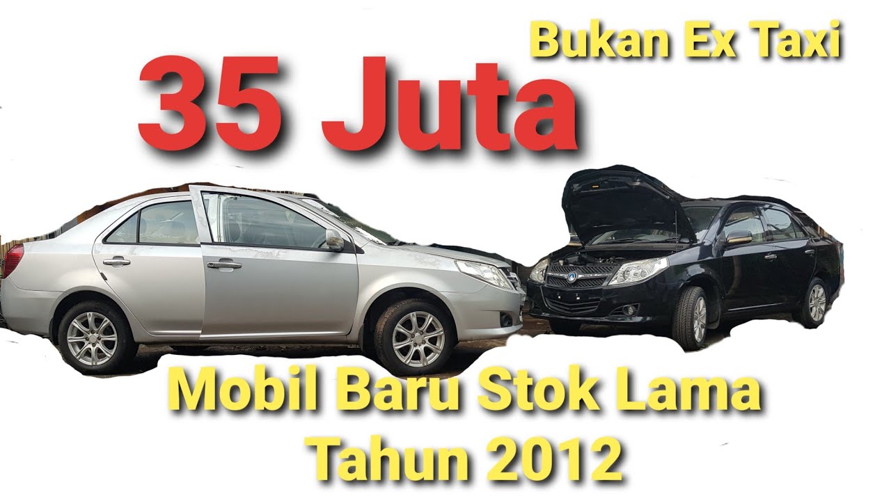  Mobil  Sedan  Baru Stok Lama  Geely Mk1 35 Juta Faktur A 