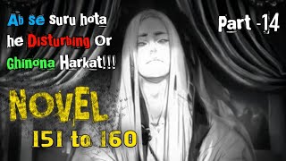 Reverend Insanity Novel | Part 14 Chapter 151 to 160 | Hindi Audiobook