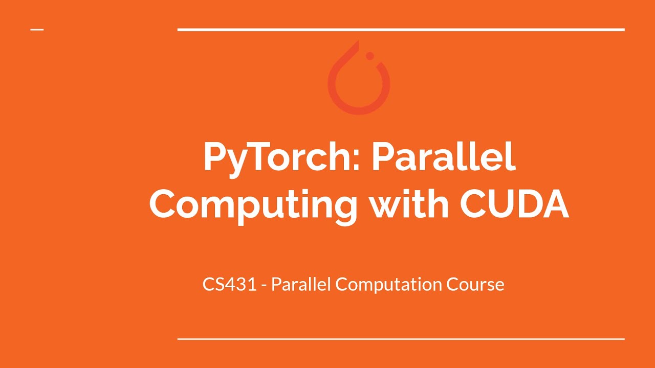PyTorch Parallel Computing With CUDA Arabic YouTube Pytorch parallel computing with cuda arabic youtube
