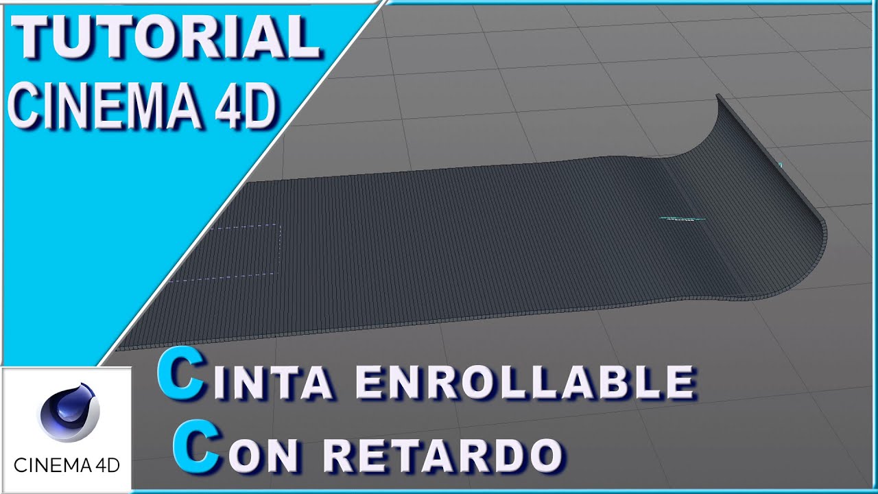 ANIMACIÓN cinta ENROLLABLE con MoSpline y retardo | TUTORIAL CINEMA 4D
