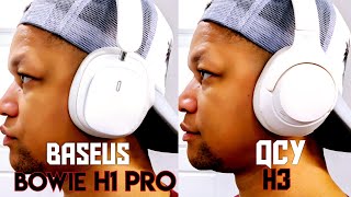 Baseus Bowie H1 PRO vs QCY H3 | Detailed Comparison!