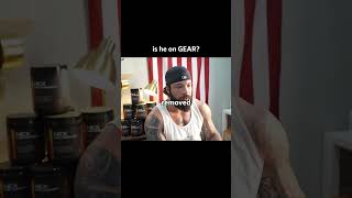 Is This Guy On Gear?