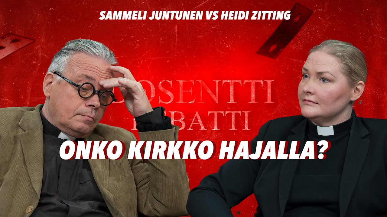 Onko kirkko hajalla? / Sammeli Juntunen vs Heidi Zitting / DOSENTTI DEBATTI