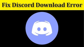 How To Fix Discord Download Error In Windows 10/8/7