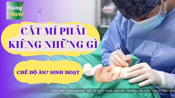 Cắt mí bao lâu được ăn trứng