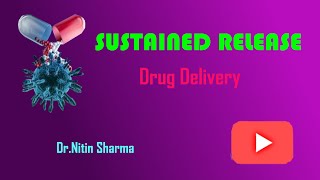 Sustained release Formulations| Pharma Yaara