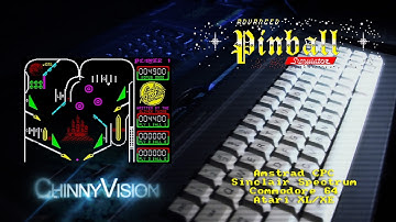 ChinnyVision - Episode 160 - Advanced Pinball Simulator - CPC, Spectrum, C64, Atari XL/XE