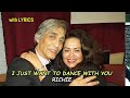I JUST WANT TO DANCE WITH YOU – RICHIE  (lyrics)