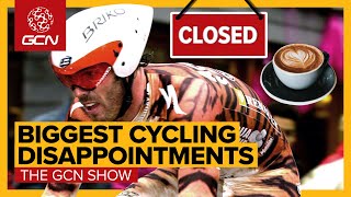 The Biggest Disappointments In Cycling | The GCN Show Ep. 444