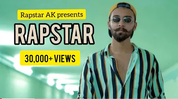 RAPSTAR | Rapstar AK | Shivam Gupta | Latest Hit songs 2021 | Kolkata Rap