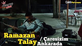 Ramazan Talay Çaresizim Ankarada Resimi