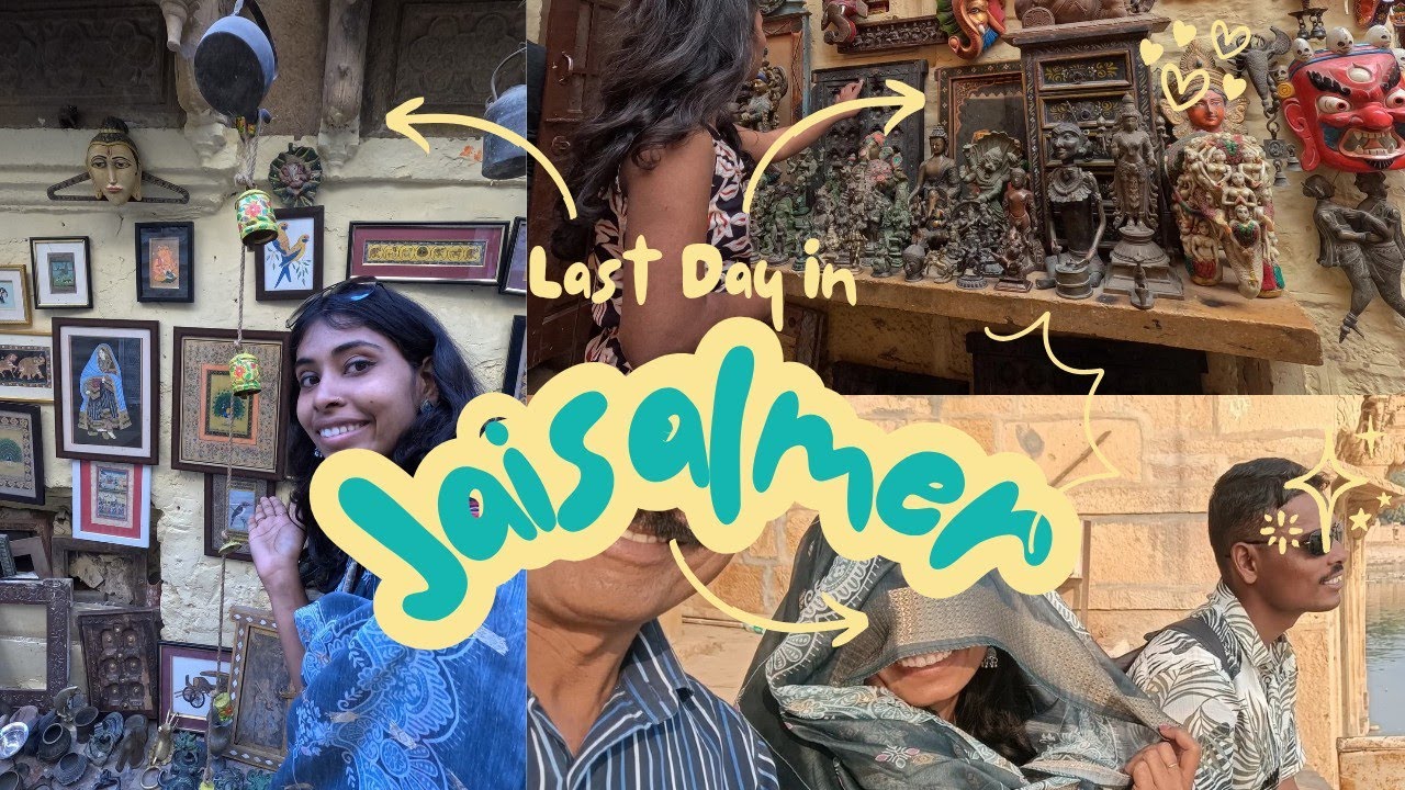 जैसलमेरचा शेवटचा दिवस 🐪 | Shopping, Street Food & Local Exploration ✨