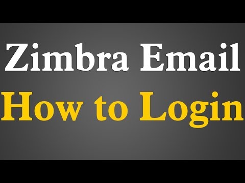 Zimbra Email Features - How to login
