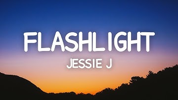 Thumbnail of Jessie J - Flashlight (Lyrics)