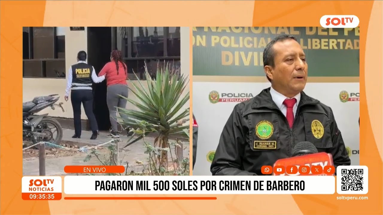 Trujillo: investigan a hombre por crimen en barbería