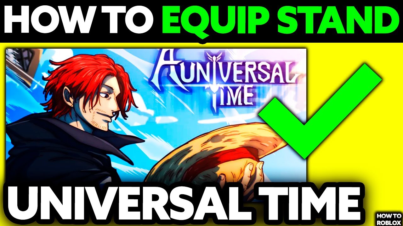 How To Equip Stand in A Universal Time 2025 - (UPDATED!)