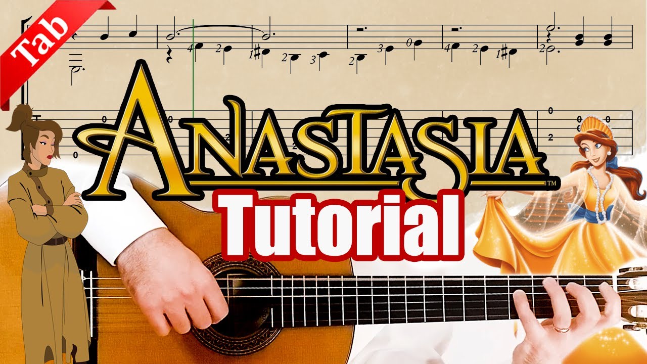 Guitar Lesson - Anastasia - Once Upon A December - Tab Tutorial