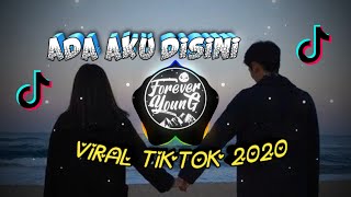 Dj Viral Tiktok | Ada Aku Disini Remix Terbaru FullBass 2020 (Dj Imut Remix)