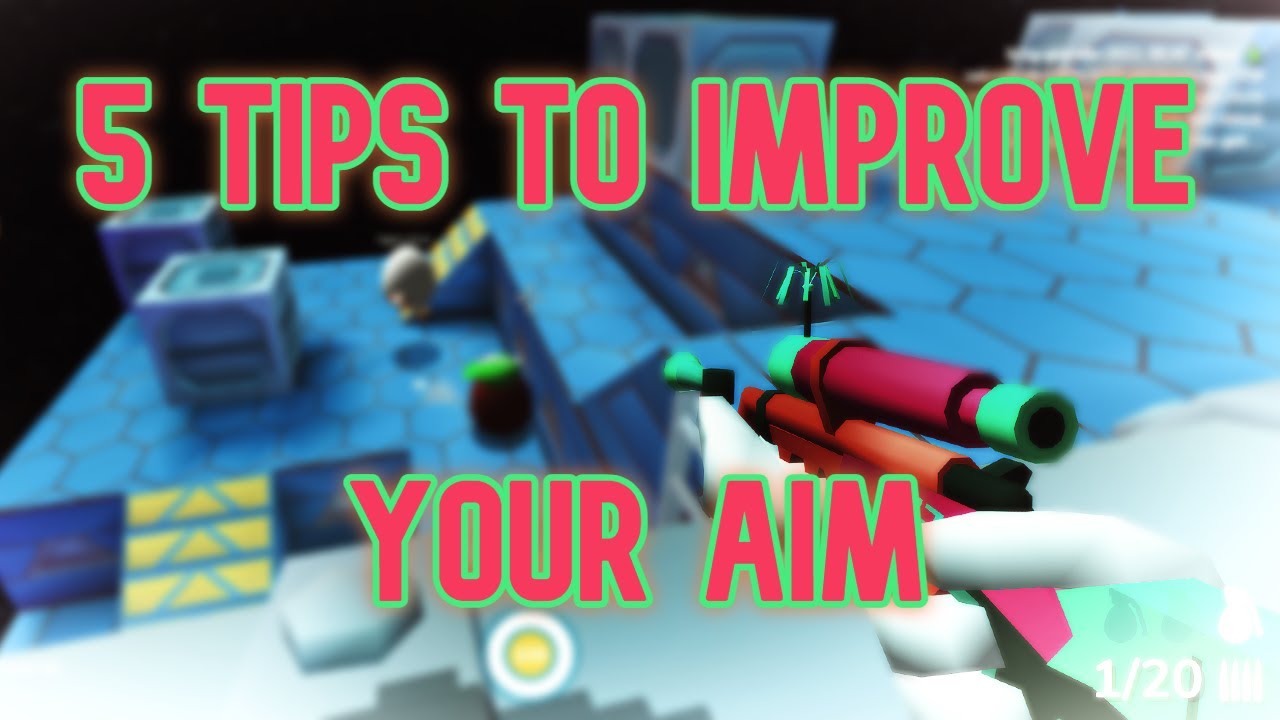 5 Tips To Improve Your Aim Shell Shockers Other Fps Games Youtube