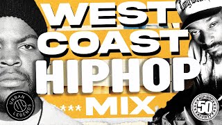 West Coast Hip-Hop Mix: Classic West Coast Hits - Timeless West Coast Anthems | Urban Legends