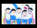 松野家のわちゃっとした感じ Mp3 松野家のわちゃっとした感じ Mp3