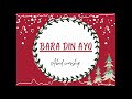 CHRISTMAS SONG BARA DIN AYO ABAD WORSHIP