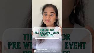 Timeline for Pre wedding skincare routine-wedding skincare products & procedures -lasers & chemicals