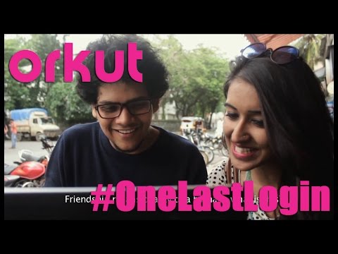 Goodbye Orkut - #OneLastLogin