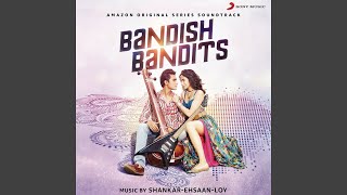 Video voorbeeld van "Shankar–Ehsaan–Loy - Bandish Bandits Theme"