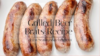 Grilled Beer Brats Recipe - How Long To Grill Brats After Boiling