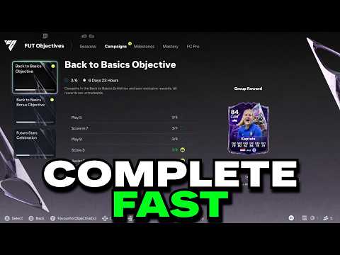 BEST WAY to COMPLETE BACK to BASICS OBJECTIVE in FC 27!?