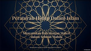 Peraturan Hidup Dalam Islam   Bedah Kitab Peraturan Hidup Dalam Islam   Dakwah Digital Indonesia