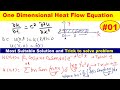 #01 One dimensional Heat  flow equation by method of separation of variable | 1 D heat equation