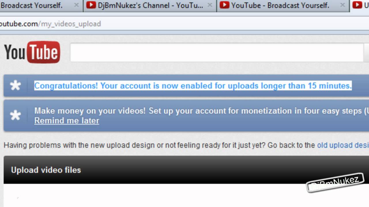 How to Upload Video to Youtube for more than 15 Minutes - YouTube