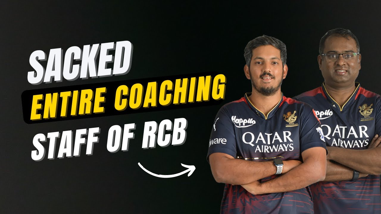 RCB sacked the entire coaching staff | IPL 2024 Squad - YouTube