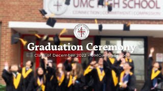 UMC Events｜Class of 2022 (Dec) - Graduation Ceremony 🎓 🎉