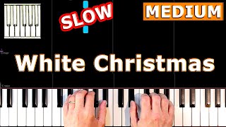 White Christmas - Piano Tutorial MEDIUM SLOW