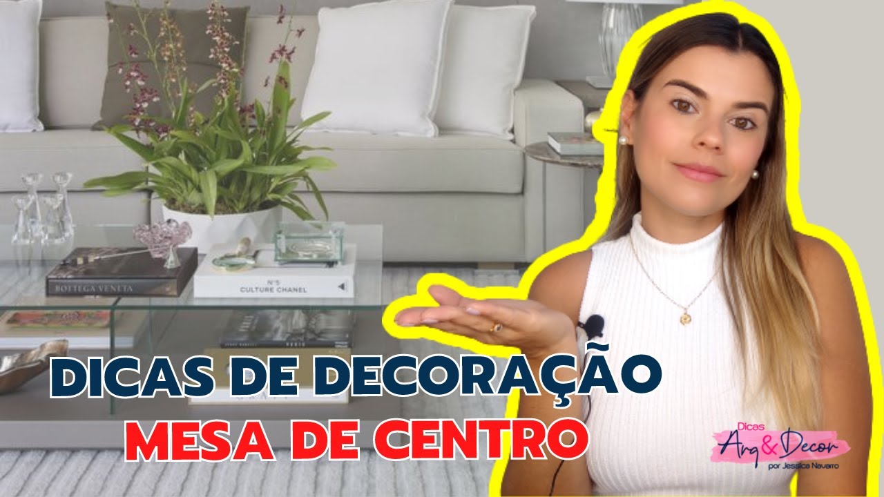 COMO DECORAR MESAS DE CENTRO COMO PROFISSIONAL