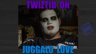 Twiztid on Juggalo love (2000)