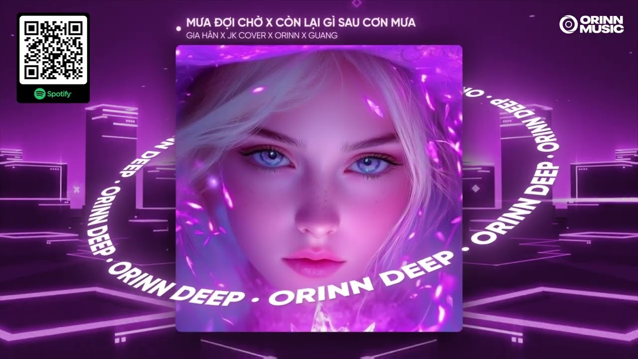 MƯA ĐỢI CHỜ x CÒN LẠI GÌ SAU CƠN MƯA REMIX | GIA HÂN x JK COVER x ORINN x GUANG