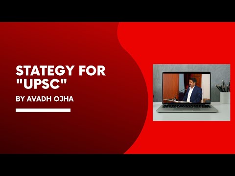 Strategy For UPSC By Avadh Ojha Sir